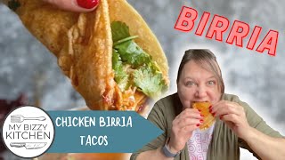 Chicken Birria Tacos mybizzykitchen [upl. by Ynnal]