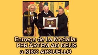 Entrega de La Medalla PER ARTEM AD DEUS a Kiko Arguello [upl. by Letitia159]