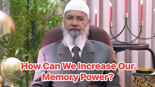 How Can We Increase Our Memory Power zakirnaik drzakirnaik Education Islam bayan [upl. by Jen]