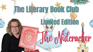 The Literary Book Club Special Edition The Nutcracker [upl. by Secunda867]