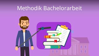 Methodik Bachelorarbeit So schreibst du sie  Studyflix [upl. by Atnahsal]