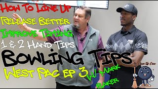 Line Up Properly amp More Bowling Tips Learn to Bowl w Mark Baker [upl. by Ayaros]