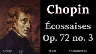 La belleza sin igual de las Écossaises de Chopin [upl. by Hasen382]