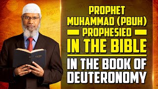 Prophet Muhammad pbuh Prophesied in the Bible in the Book of Deuteronomy  Dr Zakir Naik [upl. by Barny224]