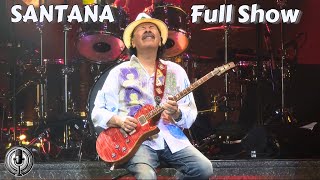 Santana  Full Show  Syracuse NY 7252024 [upl. by Lareine174]