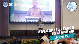 Inspektorat Kota Kendari Gelar Talkshow Lawan Korupsi [upl. by Lebasi]