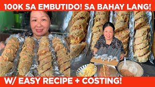 EMBUTIDO 100K kaya kitain SA BAHAY RECIPE  COSTING [upl. by Fayth]