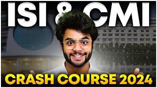 ISI amp CMI 2024 Preparation  Best Crash Course by ISI amp CMI Mentors [upl. by Isa]