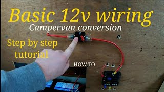 Easy 12V campervan electrics tutorial How to [upl. by Caton]