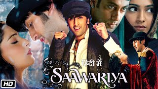 Saawariya Full HD Movie in Hindi Explanation  Salman Khan  Ranbir Kapoor  Sonam Kapoor [upl. by Underwood597]