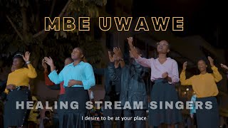 MBE UWAWE By Healing Stream Singers HSS Official Video [upl. by Eussoj567]