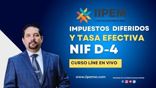 NIF D 4 IMPUESTOS A LA UTILIDAD [upl. by Morena]