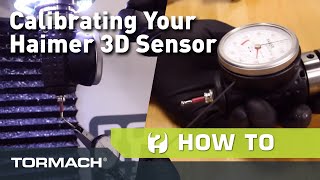 How To Calibrate Your Haimer 3D Sensor [upl. by Iaht]