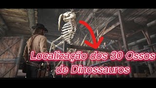 LOCALIZAÇÃO DOS 30 OSSOS DE DINOSSAURO Red Dead Redemption 2 [upl. by Narba]