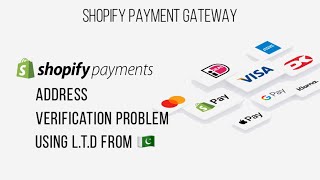 Shopify Payments Address Verification  Shopify Payment Gateway Setup in Pakistan [upl. by Shamrao]