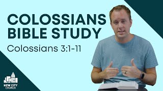 Colossians Bible Study Colossians 3111 [upl. by Christean]