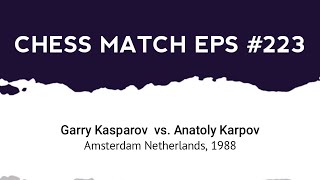 Garry Kasparov vs Anatoly Karpov Amsterdam Netherlands 1988 [upl. by Ysset]