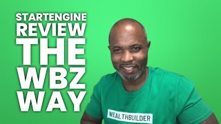 StartEngine Review  The Wealthbuilderz Way [upl. by Aicinet]