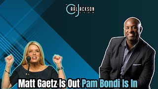 The AG Swap Matt Gaetz Is Out Pam Bondi Is In [upl. by Notsla360]