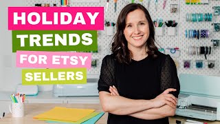 2024 Trending Holiday Products for Etsy Sellers and Craft Fair Vendors [upl. by Weber]