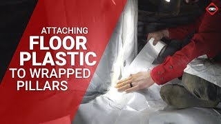 How to Attach Floor Vapor Barrier to Wrapped Pillars Part 2 [upl. by Anniken101]