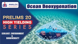 Ocean Deoxygenation  Environment  High Yielding Series [upl. by Aivyls924]