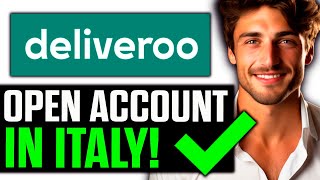 How To Open Deliveroo Account in Italy 2024  Step by Step [upl. by Yrruc452]