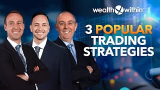 Unpacking the 3 Most Common Trading Strategies Do They Really Work [upl. by Guendolen]