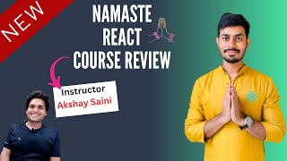 Namaste React Course Review  Namaste React Web Series [upl. by Ellezaj172]