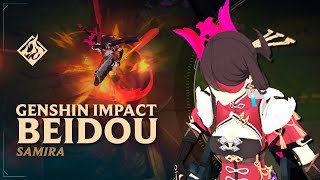 Beidou Samira ✨ Genshin Impact Edition ✨ RuneForge—LoL Custom Skins [upl. by Florentia]