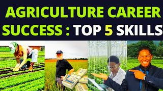 Agriculture Career  Key skills for Agriculture Professional  Agriculture jobs [upl. by Etterb]