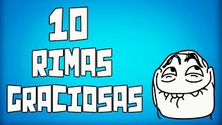 10 Rimas graciosas 6 [upl. by Ames686]