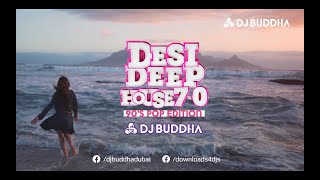 Desi Deep House Podcast 70  90s Pop Edition  DJ Buddha Dubai  Bollywood Deep House [upl. by Eugeniusz]