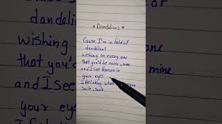 DANDELIONS SONG LYRICS [upl. by Darbie]