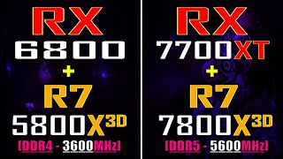 RX 6800  RYZEN 7 5800X3D vs RX 7700XT  RYZEN 7 7800X3D  PC GAMES TEST [upl. by Yvette]