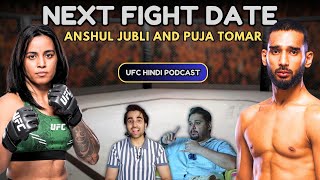 Anshul Jubli Next Fight Date and Future of Angad Bisht and Puja Tomar  UFC HINDI PODCAST [upl. by Erehs]