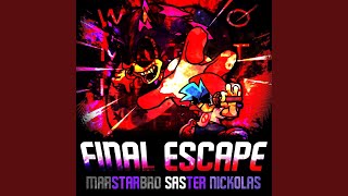 Final Escape Friday Night Funkin VS SonicEXE feat MarStarBro amp Nickolas [upl. by Eustatius]