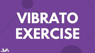 VIBRATO 3  VOCAL EXERCISE [upl. by Asertal26]