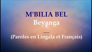 Mbilia Bel  Beyanga  Paroles en Lingala et Français Lyrics [upl. by Vigor258]