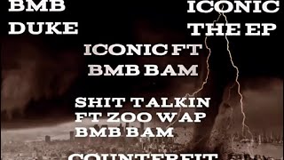 Bmb duke ft Bam ft Zoowap  Shit talkin  official audio [upl. by Kind]