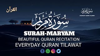 Surah Maryam Story of Prophet Maryam and Prophet Isa  Everyday Quran Tilawat ZikrullahTV [upl. by Nierman]