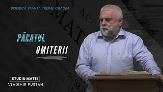 Vladimir Pustan  MATEI  97 Păcatul omiterii  Ciresarii TV  BOTEZ 17 candidați  03112024 [upl. by Annoek385]