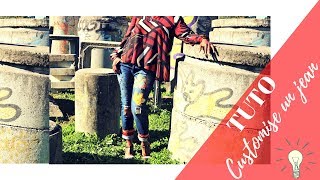 DIY CUSTOMISER UN JEAN BOYFRIEND [upl. by Tollmann]