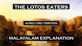 The Lotos Eaters Summary And Analysis In Malayalam [upl. by Arlina318]