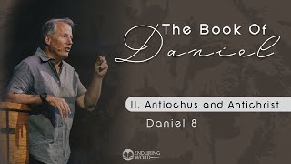 Antiochus and Antichrist  Daniel 8 [upl. by Yeltnarb]