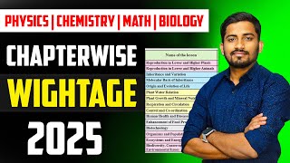 Class 12 chapter wise weightage 2025 PhysicsChemistryBiologyMathematics  Must Watched [upl. by Ocsicnarf]