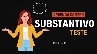 ✅Atualização Substantivo  Teste  Você vai aprender [upl. by Spillar]