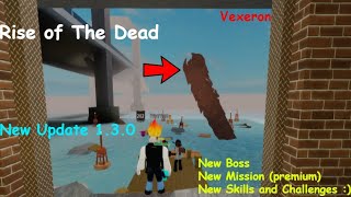 New Update 130   Rise of The Dead  Roblox  Review  Gameplay [upl. by Bernita]