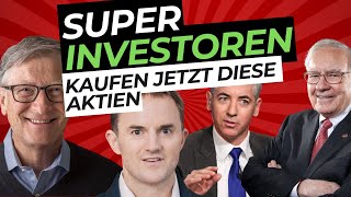 Diese Aktien kaufen und verkaufen SuperInvestoren aktuell [upl. by Dag149]