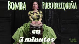 La Bomba Puertorriqueña en 5 minutos [upl. by Lawrenson711]